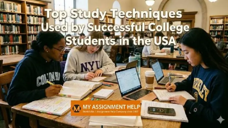 Top Study Techniques Used by Successful College Students in the USA